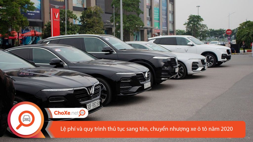 lệ phí sang tên đổi chủ xe ô tô